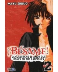 BESAME! 02 DEMUESTRAME EL AMOR QUE PONES EN TUS CANCIONES (COMIC)