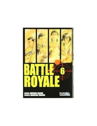 BATTLE ROYALE 06 (COMIC) BATTLE ROYALE 06 (COMIC)