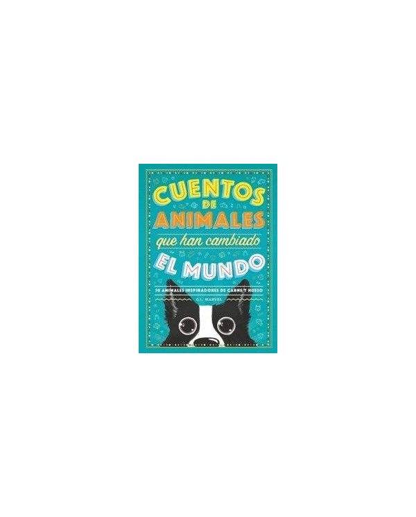 CUENTOS DE ANIMALES QUE HAN CAMBIADO EL MUNDO