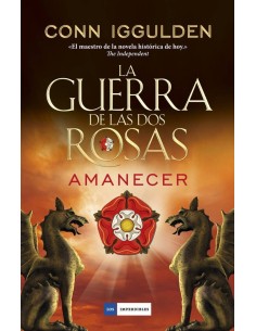 GUERRA DE LAS DOS ROSAS,LA GUERRA DE LAS DOS ROSAS,LA
