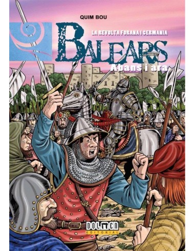 BALEARS ABANS I ARA 9 LA REVOLTA FORANA