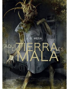 AQUI LA TIERRA ES MALA AQUI LA TIERRA ES MALA