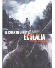 CUARTO JINETE N4 ECOLALIA