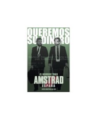 QUEREMOS SU DINERO EL HOMBRE TRAS AMSTRAD ESPAÑA