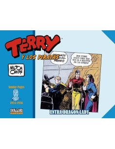 TERRY Y LOS PIRATAS: 1934-1936 SUNDAY PAGES TERRY Y LOS PIRATAS: 1934-1936 SUNDAY PAGES