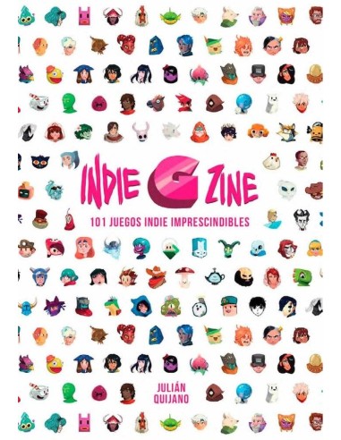 INDIE G ZINE 101 JUEGOS INDIE IMPRESCINDIBLES