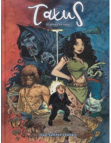 TAXUS 01: EL ULTIMO EN LLEGAR