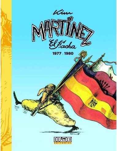 MARTINEZ EL FACHA 1977 1980 MARTINEZ EL FACHA 1977 1980