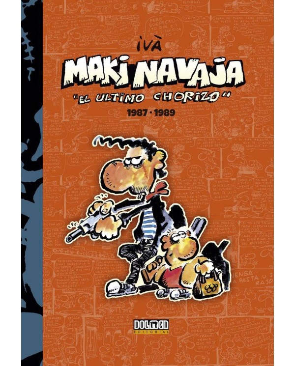 MAKINAVAJA 2 EL ULTIMO CHORIZO 1987 1989