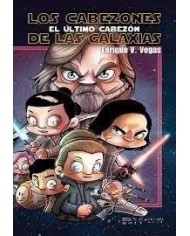 CABEZONES DE LAS GALAXIAS EL ULTIMO CABEZÓN,LOS