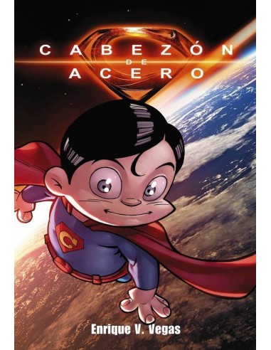 CABEZON DE ACERO EDICION INTEGRAL,EL CABEZON DE ACERO EDICION INTEGRAL,EL