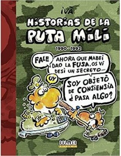 HISTORIAS DE LA PUTA MILI 4 1990 1992 HISTORIAS DE LA PUTA MILI 4 1990 1992