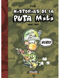 HISTORIAS DE LA PUTA MILI 1986 1987