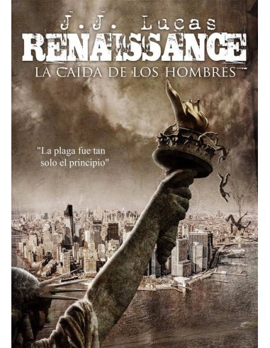 RENAISSANCE LA CAIDA DE LOS HOMBRES