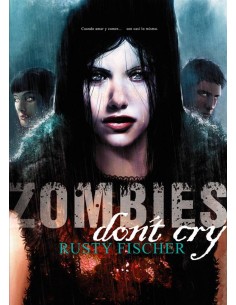 ZOMBIES DONT CRY ZOMBIES DONT CRY