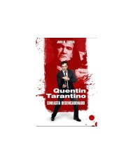 QUENTIN TARANTINO CINEASTA DESENCADENADO
