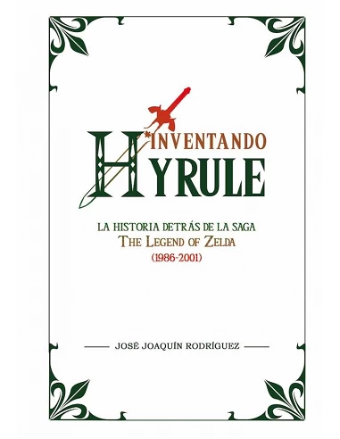 INVENTANDO HYRULE