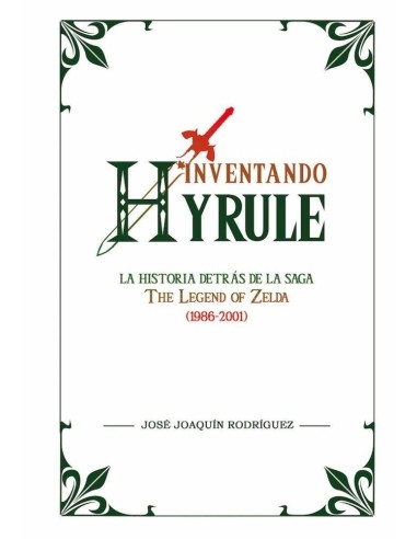 INVENTANDO HYRULE