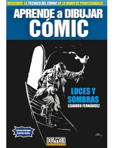 APRENDE A DIBUJAR COMIC LUCES Y SOMBRAS APRENDE A DIBUJAR COMIC LUCES Y SOMBRAS