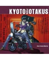 KYOTO PARA OTAKUS