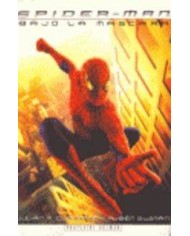 SPIDER MAN DETRAS DE LA MASCARA