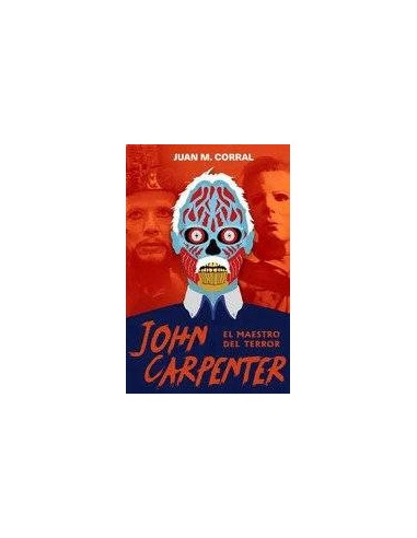 JOHN CARPENTER EL MAESTRO DEL TERROR