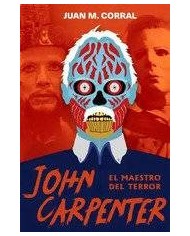 JOHN CARPENTER EL MAESTRO DEL TERROR