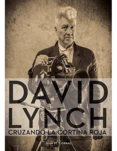 DAVID LYNCH CRUZANDO LA CORTINA ROJA