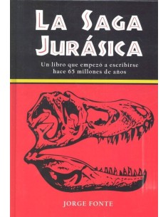 SAGA JURASICA,LA SAGA JURASICA,LA