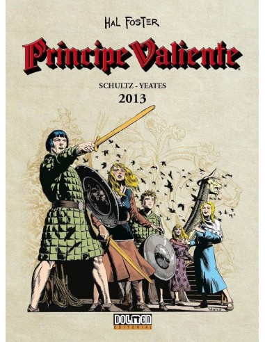 PRINCIPE VALIENTE 2013