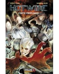 HOTWIRE, CORTE PROFUNDO