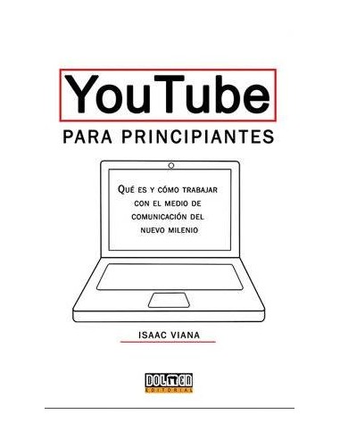 YOUTUBE PARA PRINCIPANTES YOUTUBE PARA PRINCIPANTES