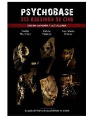 PSYCHOBASE 333 ASESINOS DE CINE (EDICION AMPLIADA Y ACTUAL