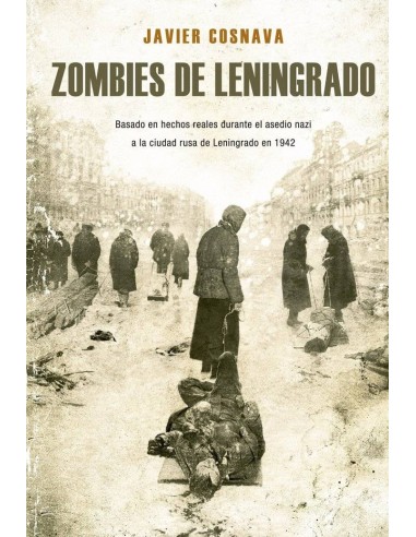 ZOMBIES DE LENINGRADO