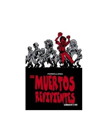 MUERTOS REVIVIENTES LOS LIBRACO 1
