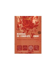 MANUAL DE COMBATE ZOMBI GUIA PARA COMBATIR A LOS MUERTOS VI MANUAL DE COMBATE ZOMBI GUIA PARA COMBATIR A LOS MUERTOS VI