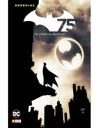 BATMAN: DETECTIVE COMICS NUM. 27 - EDICION ESPECIAL 75º ANIV