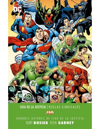 GRANDES AUTORES DE LA LIGA DE LA JUSTICIA: KURT BUSIEK Y RON