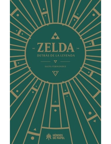 ZELDA DETRAS DE LA LEYENDA ZELDA DETRAS DE LA LEYENDA