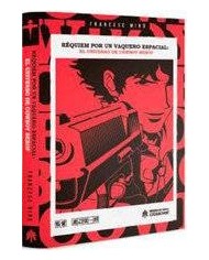 REQUIEM POR UN VAQUERO ESPACIAL