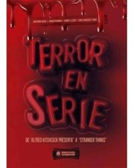 TERROR EN SERIE DE ALFRED HITCHCOCK A STRANGER THINGS TERROR EN SERIE DE ALFRED HITCHCOCK A STRANGER THINGS