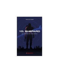 YO SHEPARD EL UNIVERSO DE MASS EFFECT