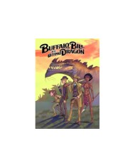 BUFALLO BILL Y EL ULTIMO DRAGON BUFALLO BILL Y EL ULTIMO DRAGON