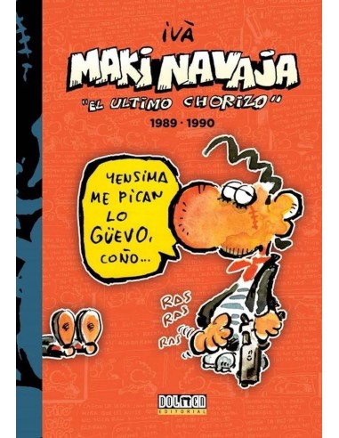 MAKINAVAJA 3 EL ÚLTIMO CHORIZO 1989 1990 978841696103 DOLMEN EDICIO...