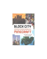 BLOCK CITY CONSTRUYE MUNDOS INCREIBLES EN MINECRAFT 978841696117 DO...