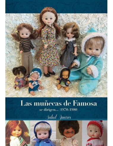 MUÑECAS DE FAMOSA SE DIRIGEN 1970 1980,LAS 978841621780 DIABOLO 19,...