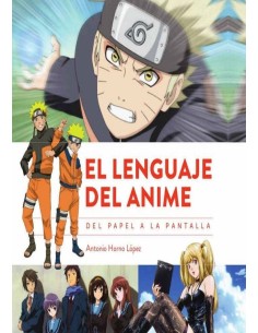 LENGUAJE DEL ANIME DEL PAPEL A LA PANTALLA,EL 978849469959 DIABOLO ...