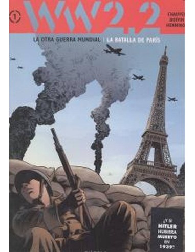 OTRA GUERRA MUNDIAL TOMO 1 LA BATALLA DE PARIS,LA 978841583913 DIAB... OTRA GUERRA MUNDIAL TOMO 1 LA BATALLA DE PARIS,LA 978841583913 DIAB...