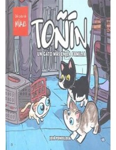 TOÑIN UN GATO MAS EN LA FAMILIA 978841583903 DIABOLO 12,36 € TOÑIN UN GATO MAS EN LA FAMILIA 978841583903 DIABOLO 12,36 €