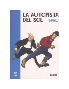 AUTOPISTA DEL SOL, LA 2/2 9788495825414 ASTIBERRI 12,00 €